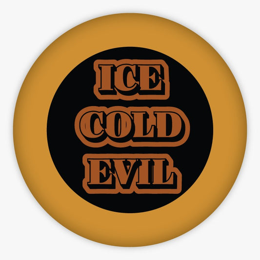Ice Cold Evil